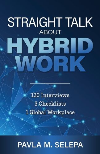 Cover image for Straight Talk About Hybrid Work