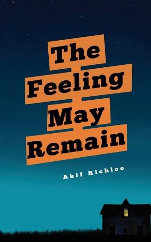 Cover image for The Feeling May Remain