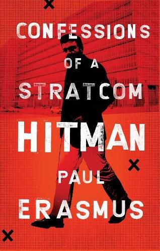 Cover image for Confessions of a Stratcom Hitman