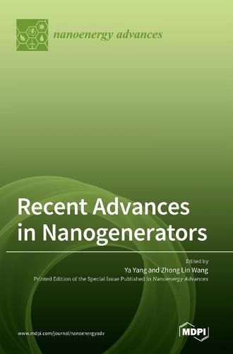 Cover image for Recent Advances in Nanogenerators