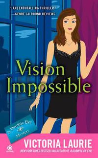 Cover image for Vision Impossible: A psychic Eye Mystery