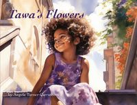 Cover image for Tawa's Flowers