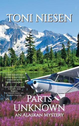 Cover image for Parts Unknown: An Alaskan Mystery