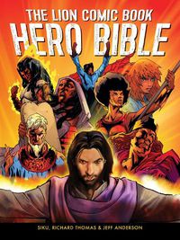 Cover image for The Lion Comic Book Hero Bible