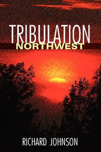 Cover image for Tribulation Northwest