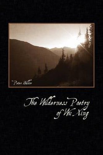 Cover image for The Wilderness Poetry of Wu Xing