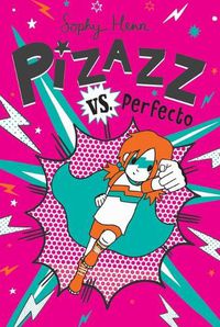 Cover image for Pizazz vs. Perfecto, 3
