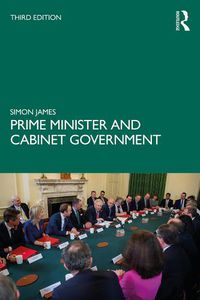 Cover image for Prime Minister and Cabinet Government