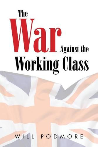 Cover image for The War Against the Working Class