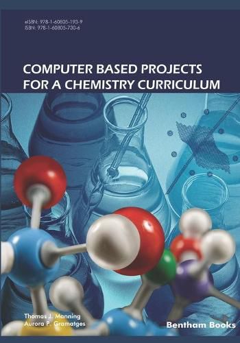 Cover image for Computer Based Projects for a Chemistry Curriculum