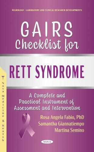 Cover image for GAIRS Checklist For Rett Syndrome: A Complete and Practical Instrument of Assessment and Intervention