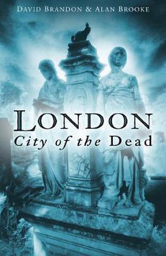 London: City of the Dead