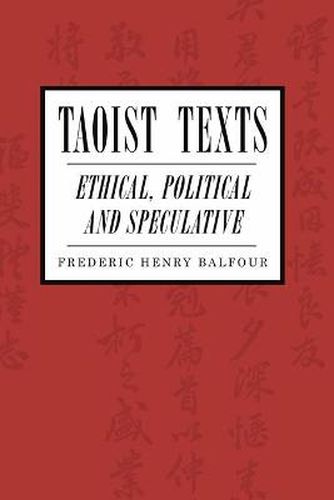 Cover image for Taoist Texts: Ethical, Political, and Speculative