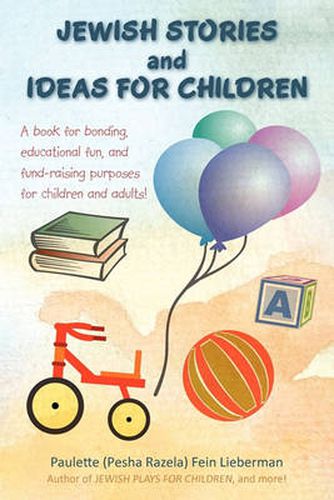 Cover image for Jewish Stories and Ideas for Children