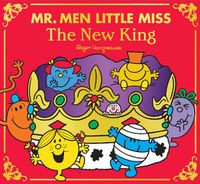 Cover image for Mr Men Little Miss: The New King