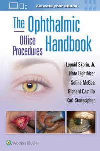 Cover image for The Ophthalmic Office Procedures Handbook: Print + eBook with Multimedia