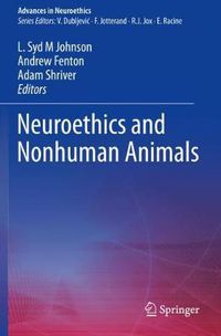 Cover image for Neuroethics and Nonhuman Animals