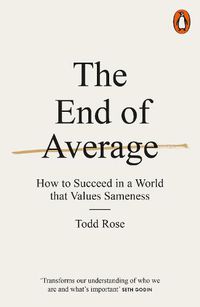 Cover image for The End of Average: How to Succeed in a World That Values Sameness