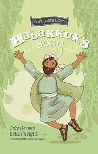 Cover image for Habakkuk's Song: The Minor Prophets, Book 2