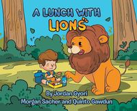 Cover image for A Lunch with Lions