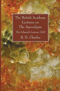 Cover image for The British Academy Lectures on The Apocalypse