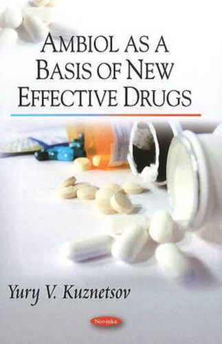 Cover image for Ambiol as Base of New Effective Drugs