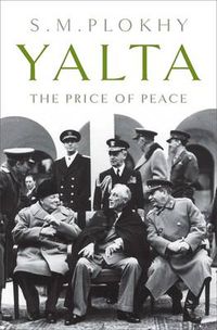 Cover image for Yalta: The Price of Peace