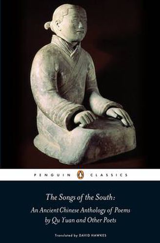 Cover image for The Songs of the South: An Anthology of Ancient Chinese Poems by Qu Yuan and Other Poets