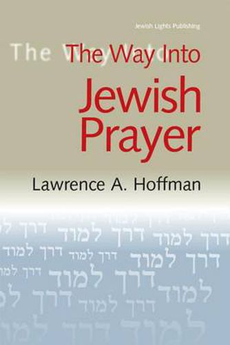 Cover image for The Way Into Jewish Prayer