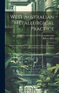 Cover image for West Australian Metallurgical Practice