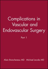 Cover image for Complications in Vascular and Endovascular Surgery