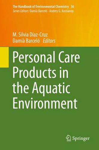 Cover image for Personal Care Products in the Aquatic Environment