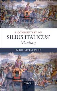 Cover image for Commentary on Silius Italicus, Punica 7