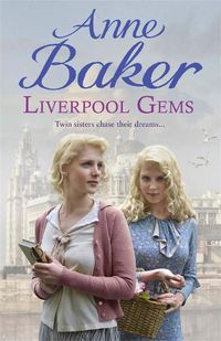 Cover image for Liverpool Gems: Twin sisters chase their dreams...