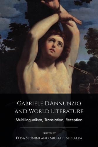 Gabriele D'Annunzio and World Literature