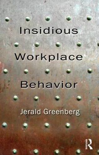 Cover image for Insidious Workplace Behavior