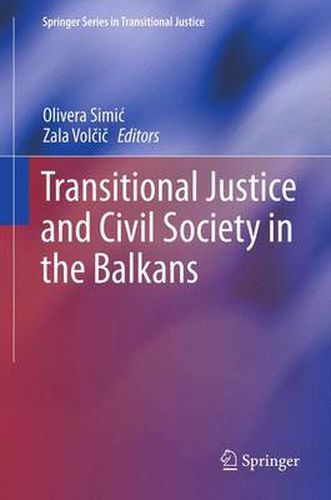 Cover image for Transitional Justice and Civil Society in the Balkans