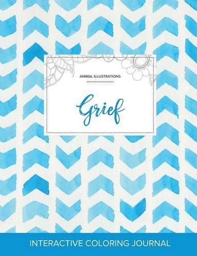 Cover image for Adult Coloring Journal: Grief (Animal Illustrations, Watercolor Herringbone)