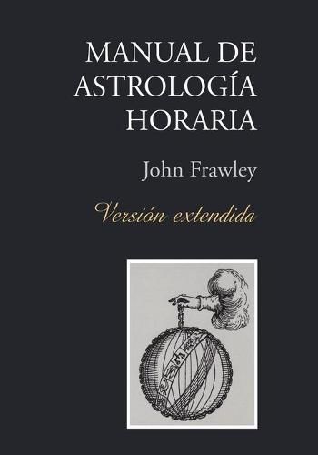 Cover image for Manual de Astrologia Horaria - Version Extendida