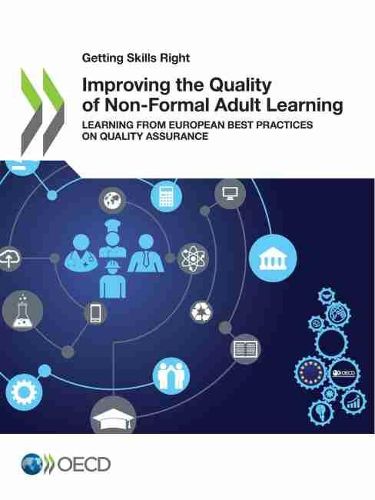 Cover image for Improving the quality of non-formal adult learning: learning from European best practices on quality assurance