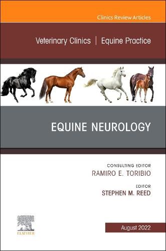 Cover image for Equine Neurology, an Issue of Veterinary Clinics of North America: Equine Practice