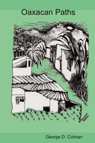 Cover image for Senderos Oaxaquenos Oaxacan Paths