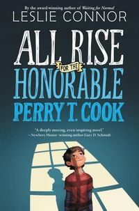 Cover image for All Rise For The Honorable Perry T. Cook