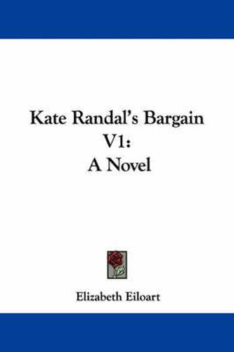 Cover image for Kate Randal's Bargain V1