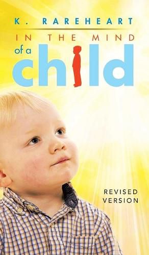 Cover image for In the Mind of a Child: Book 1