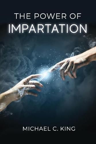 Cover image for The Power of Impartation