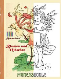 Cover image for Blumen und Marchen (Ausmalbuch)