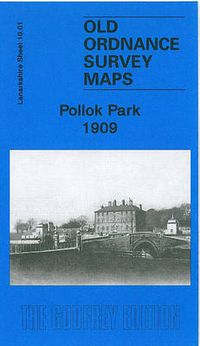 Cover image for Pollok Park 1909: Lanarkshire Sheet 10.01