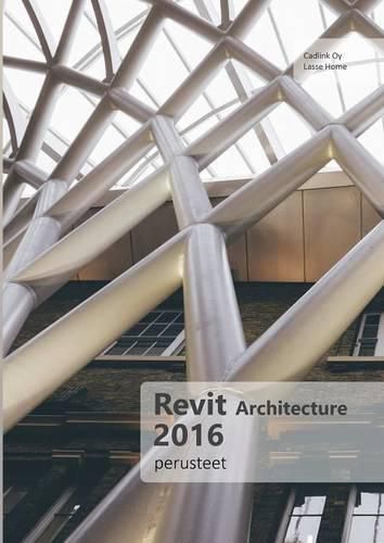 Cover image for Revit Architecture 2016 -Perusteet