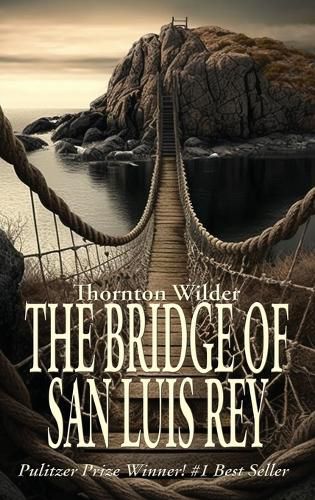 Cover image for The Bridge of San Luis Rey